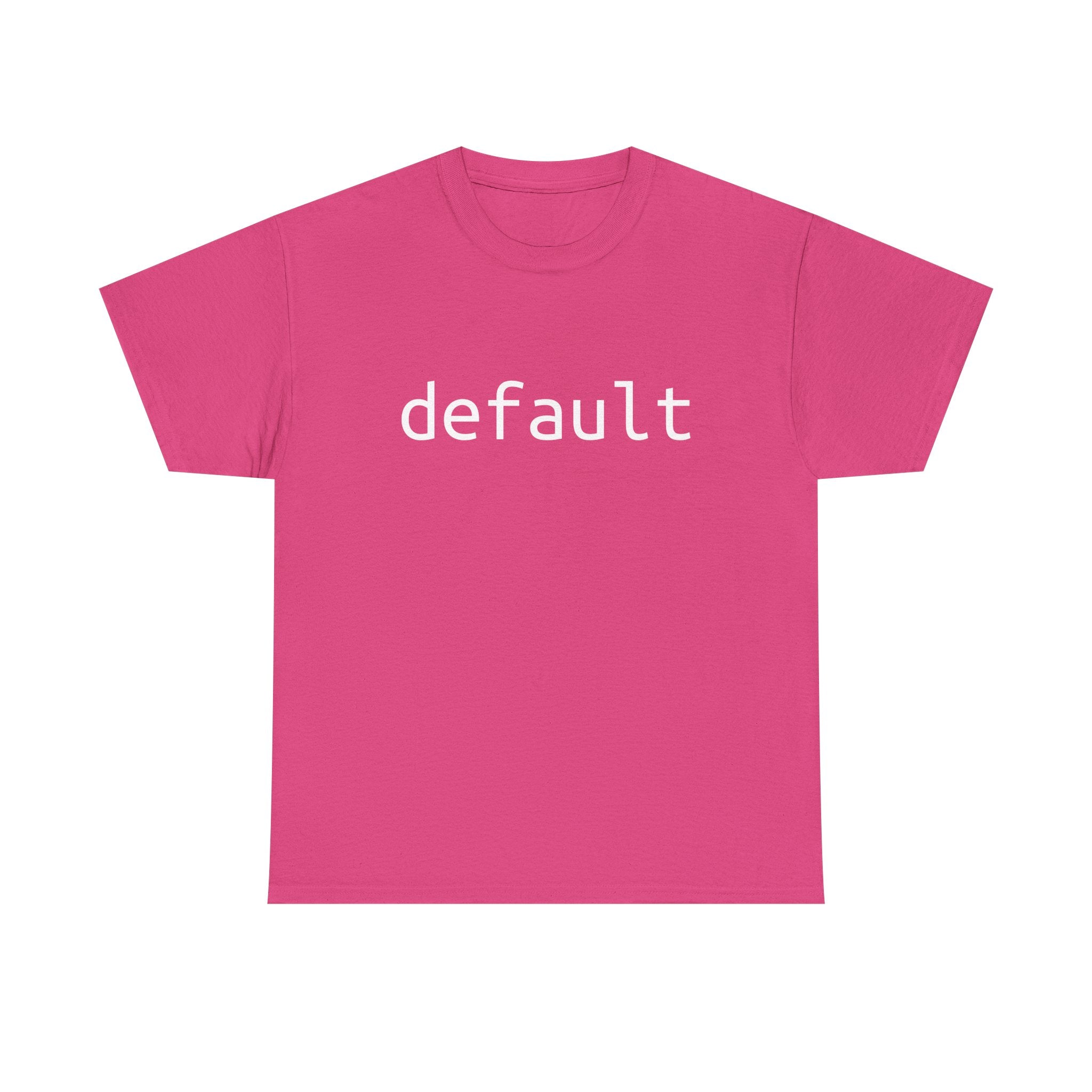 "Default" Tee – The foundation of your nerd wardrobe